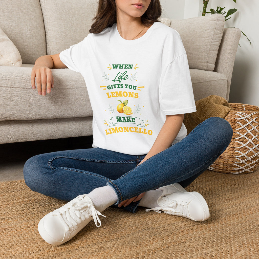 When Life Gives You Lemons T-Shirt | Make Limoncello