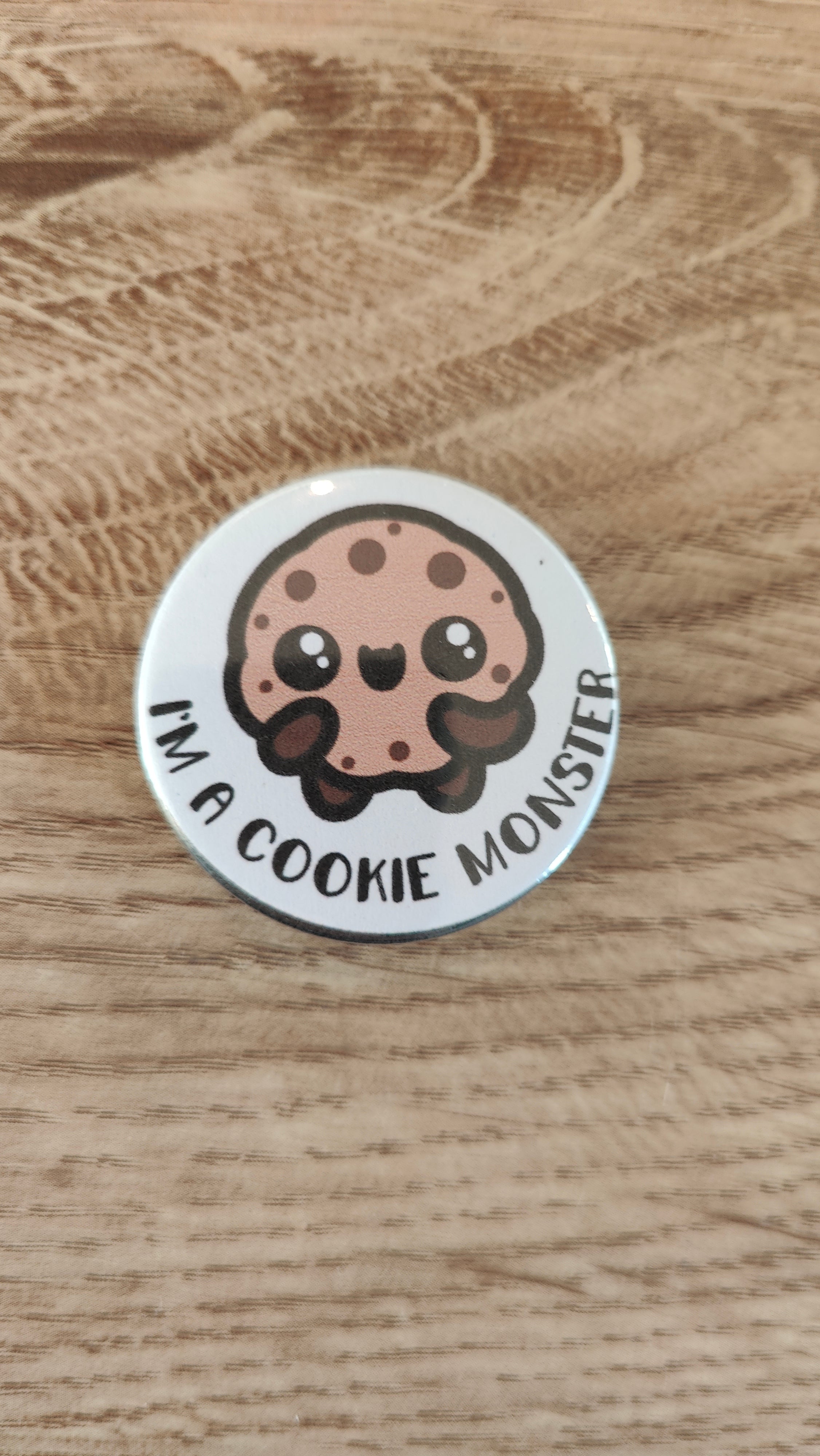 Badge - I'm a cookie monster